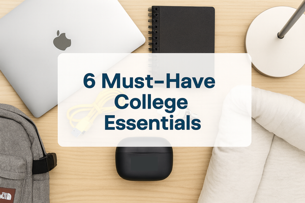 College Back-to-School Roundup: 6 Daily Essentials for Campus Life